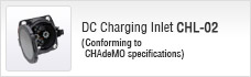 DC Charging Inlet CHL-02 (Conforming to CHAdeMO specifications)